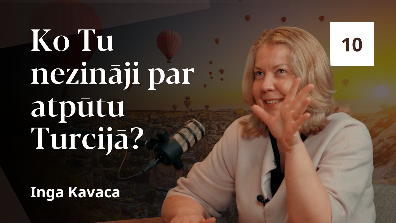 Turcijas dažādās sejas: no "All Inclusive" līdz pazemes pilsētām